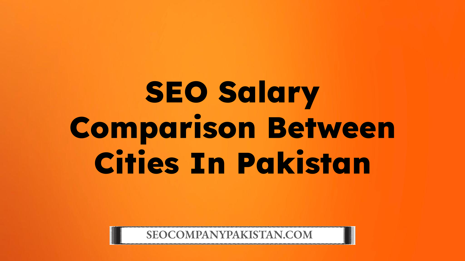 SEO Salary Comparison Between Cities In Pakistan