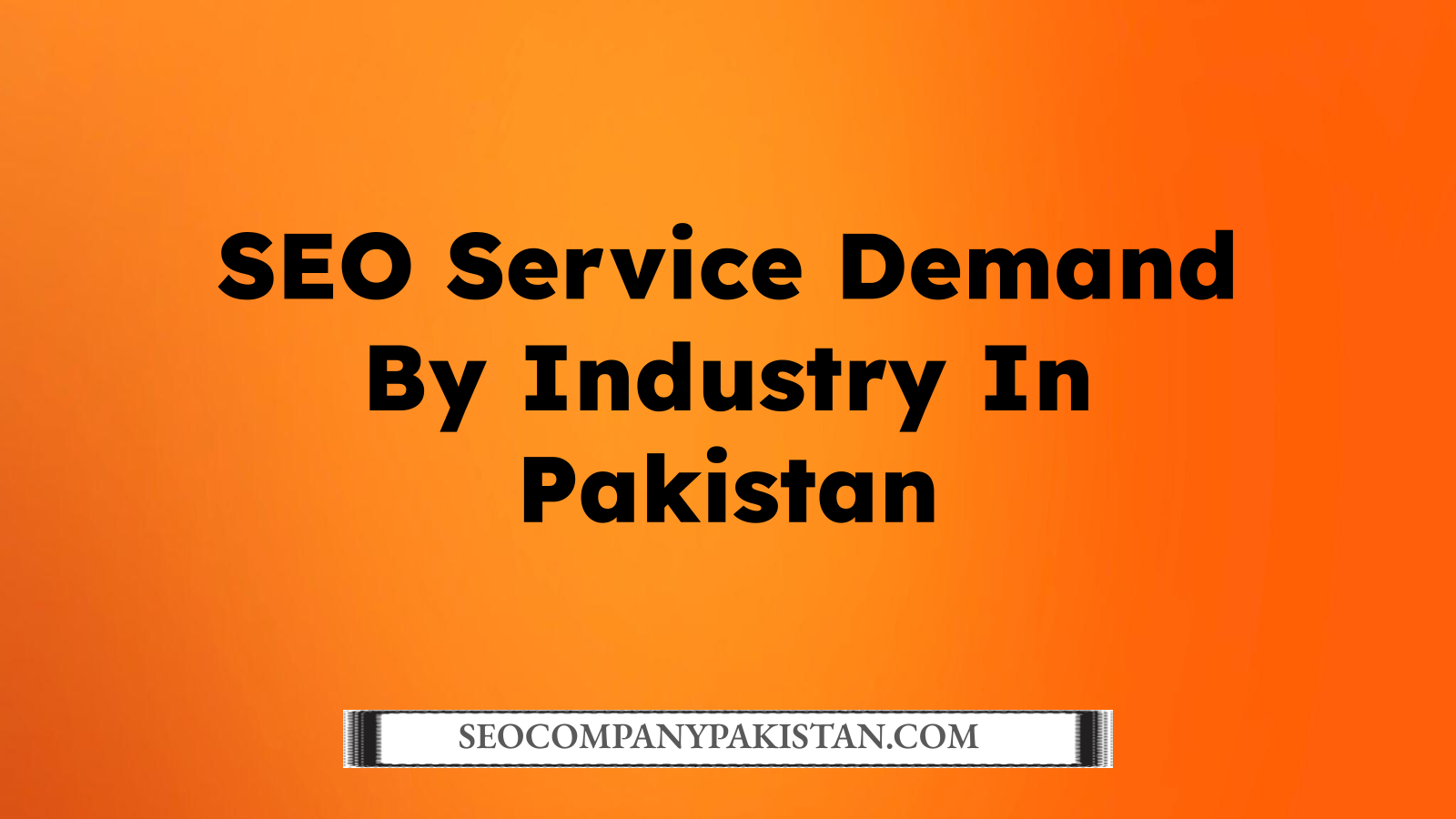SEO Service Demand By Industry In Pakistan