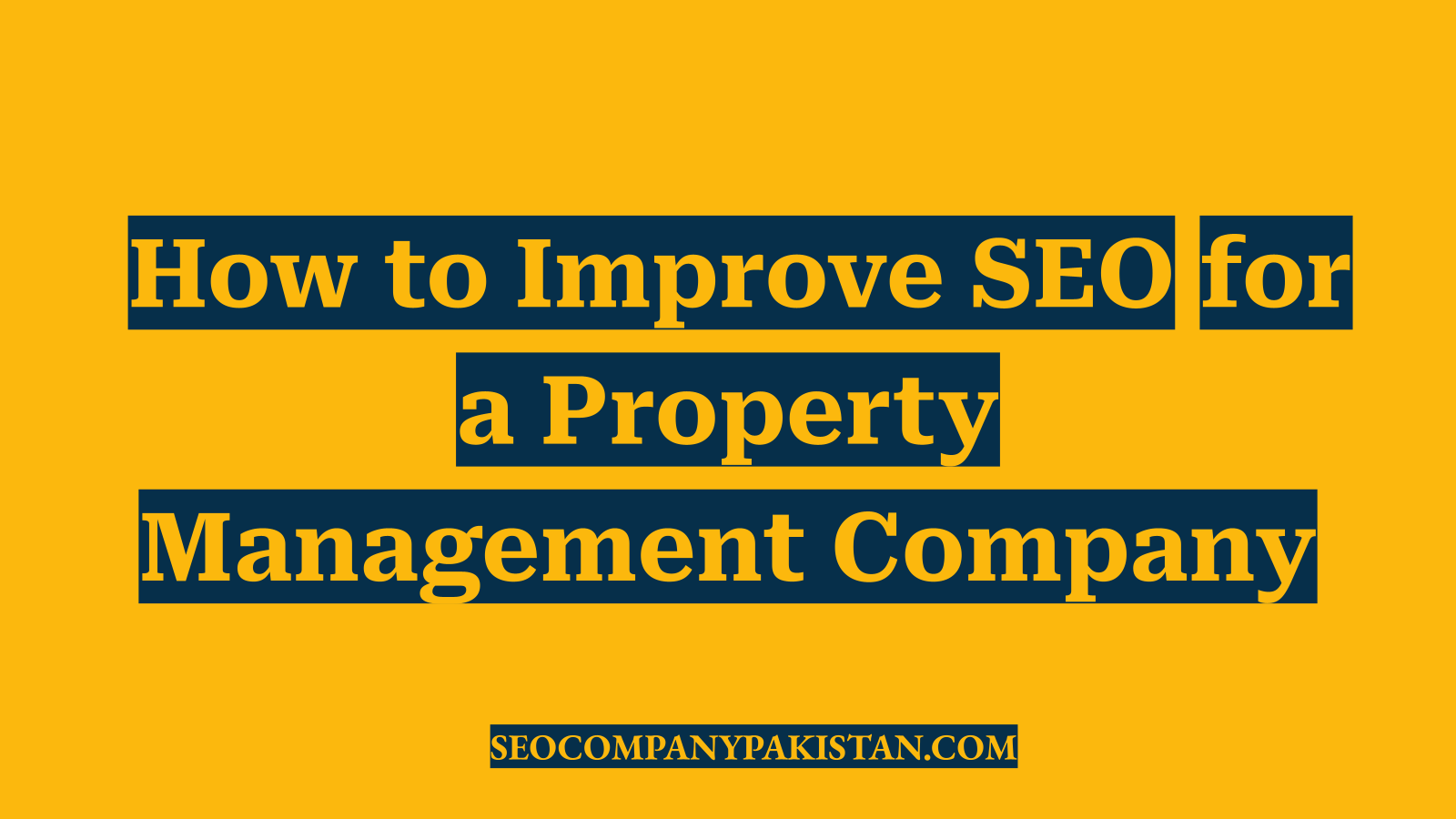 How to Improve SEO for a Property Management Company