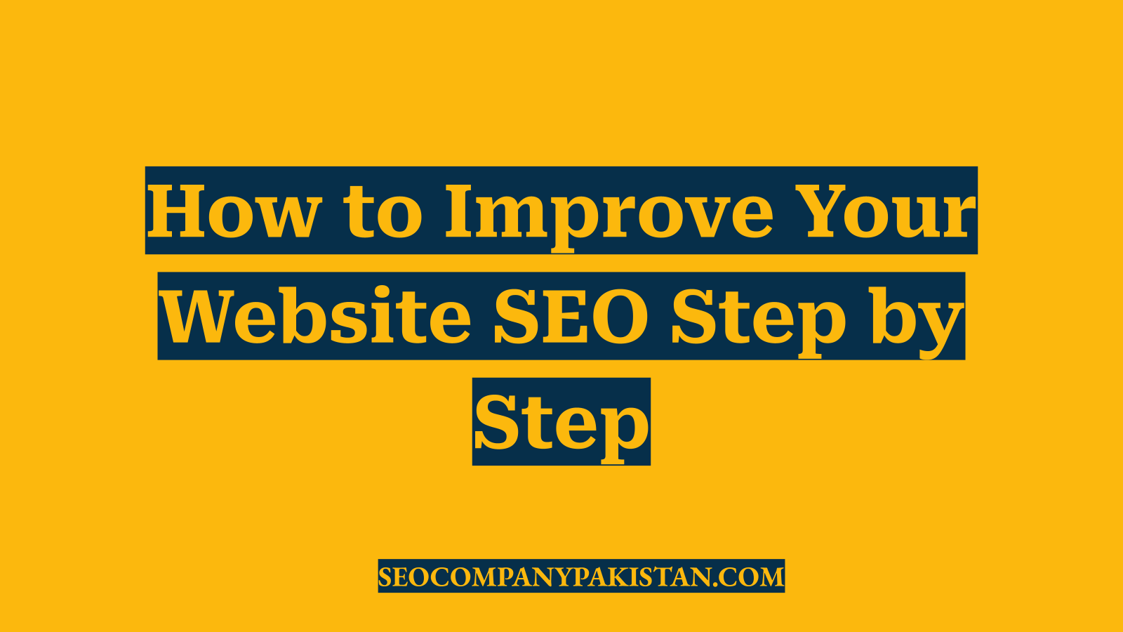 How to Improve Your Website SEO Step by Step
