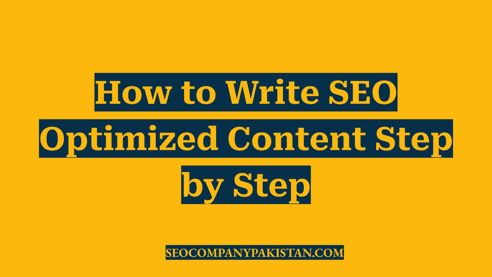 How to Write SEO Optimized Content Step by Step