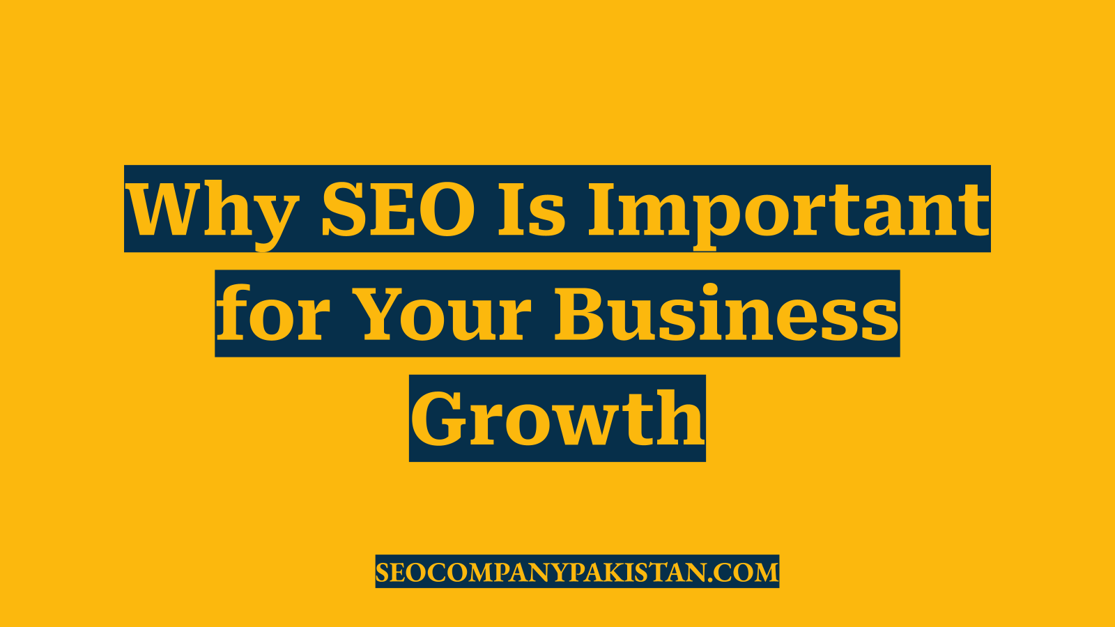 Why SEO Is Important for Your Business Growth