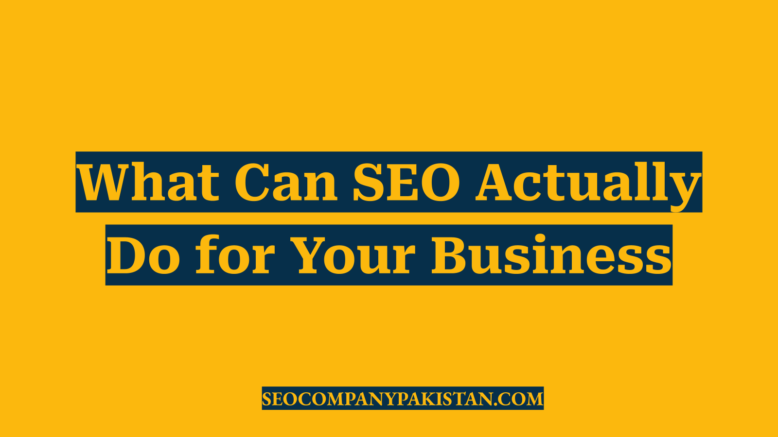 What Can SEO Actually Do for Your Business