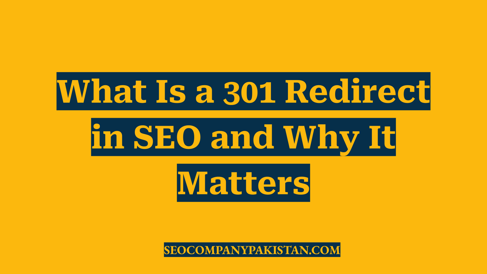 What Is a 301 Redirect in SEO and Why It Matters