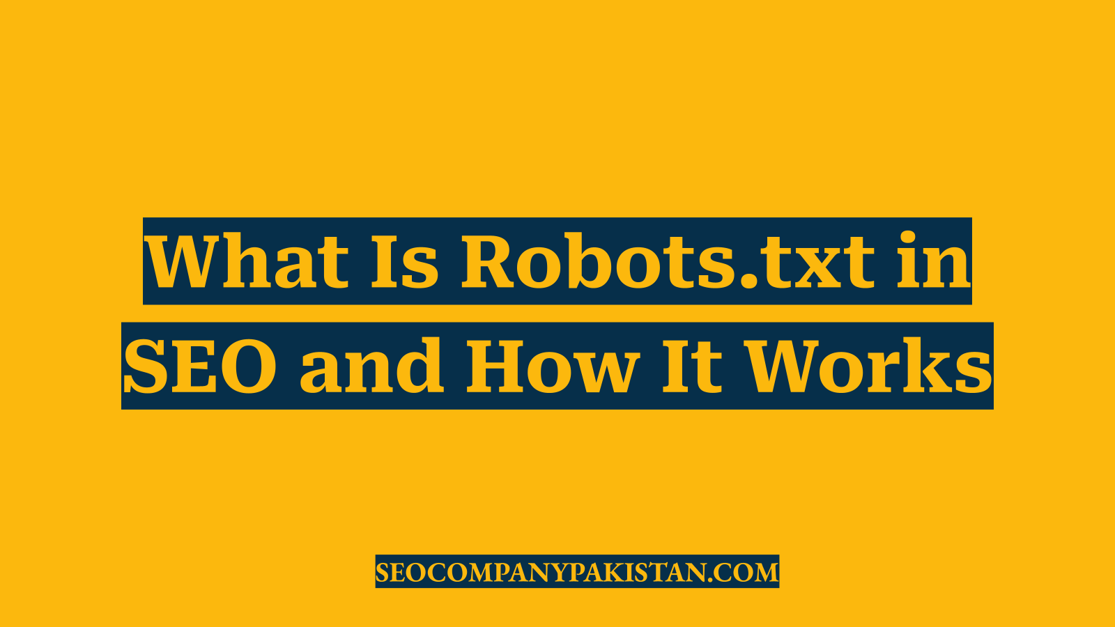 What Is Robots.txt in SEO and How It Works