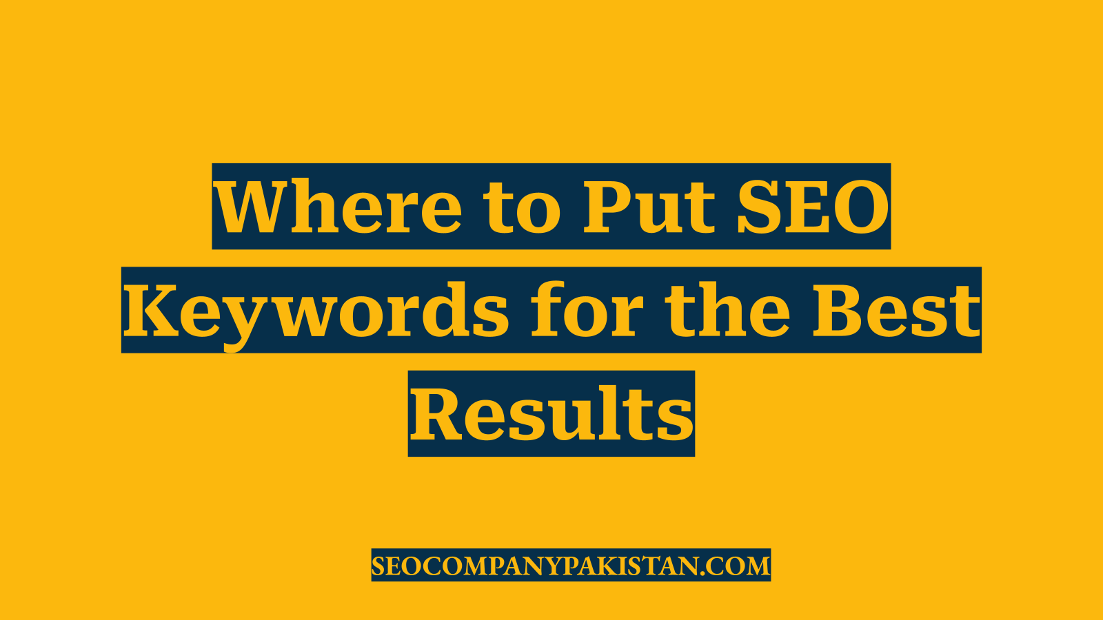 Where to Put SEO Keywords for the Best Results