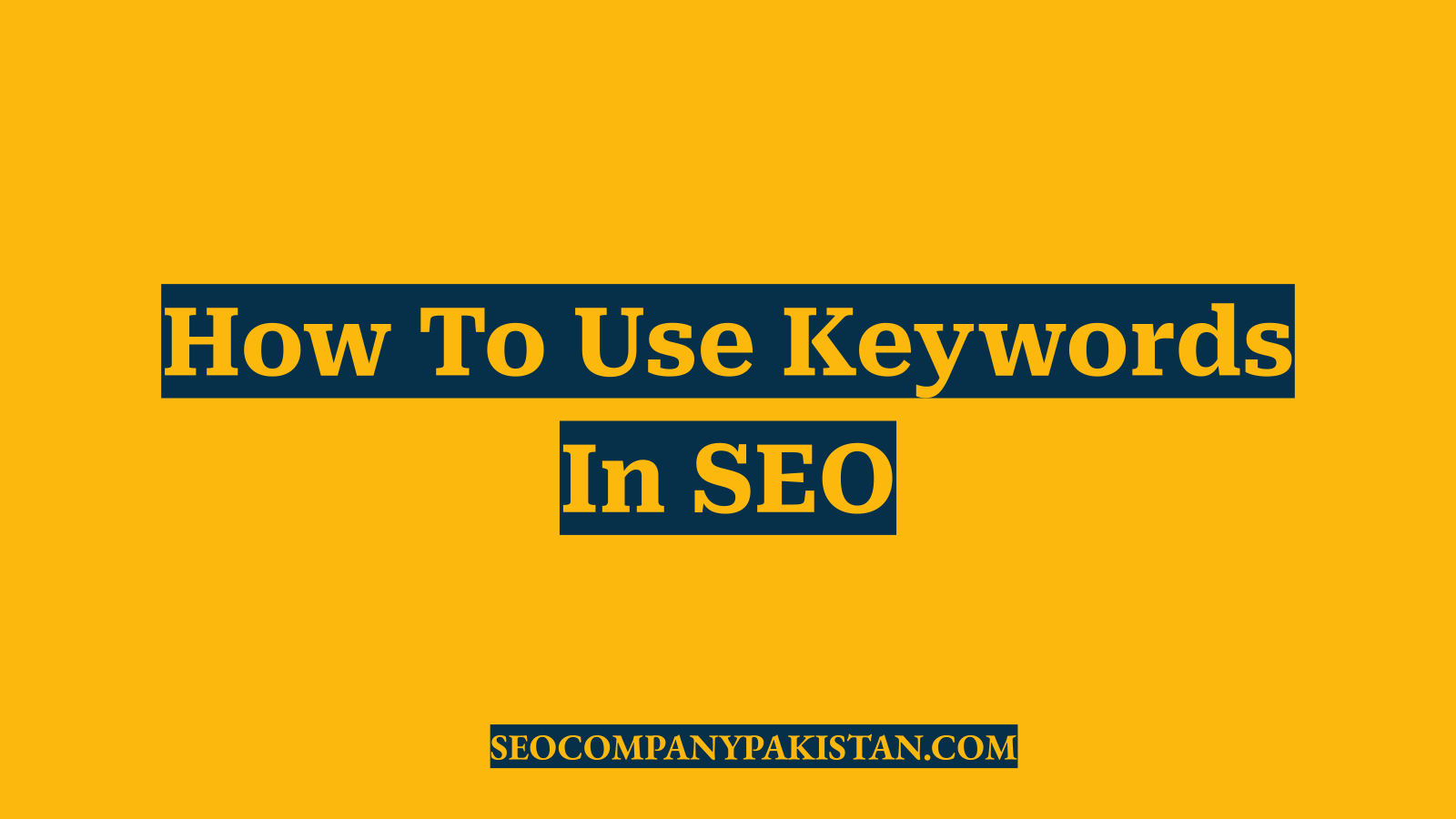 How To Use Keywords In SEO