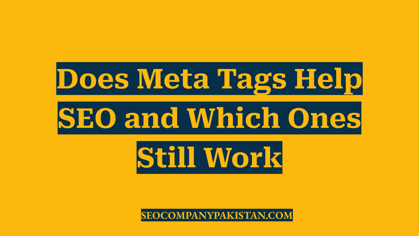 Does Meta Tags Help SEO and Which Ones Still Work