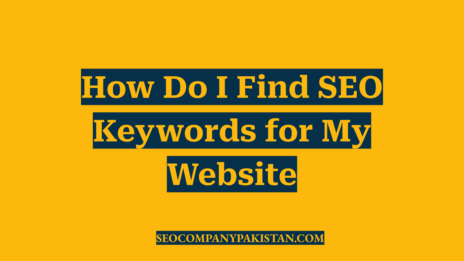 How Do I Find SEO Keywords for My Website