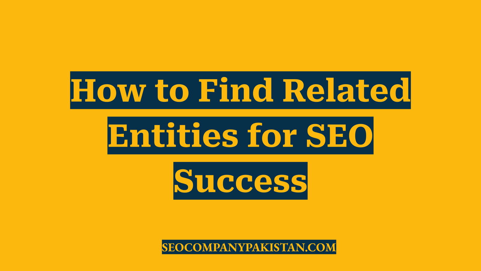 How to Find Related Entities for SEO Success