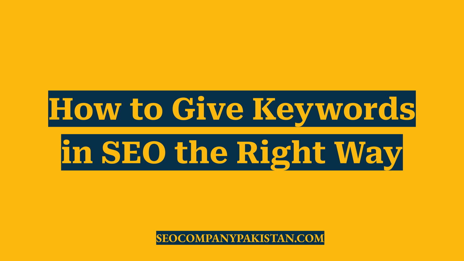 How to Give Keywords in SEO the Right Way