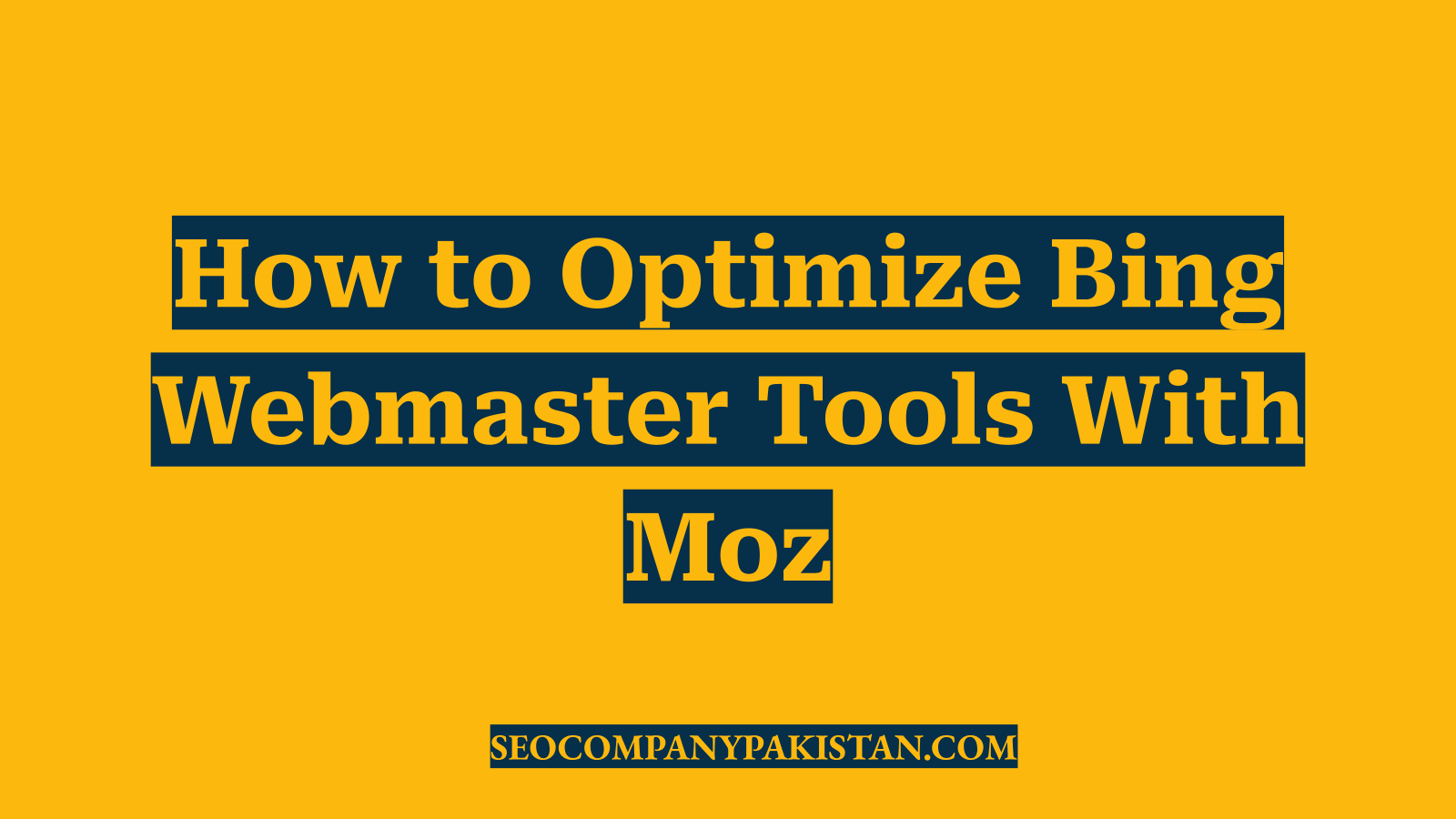 How to Optimize Bing Webmaster Tools With Moz