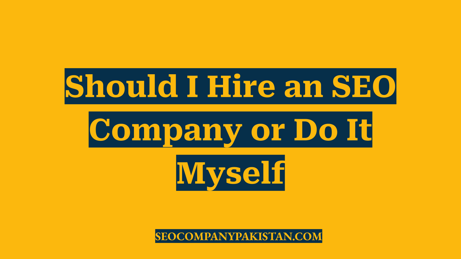 Should I Hire an SEO Company or Do It Myself