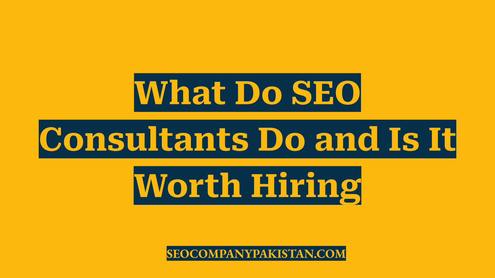 What Do SEO Consultants Do and Is It Worth Hiring